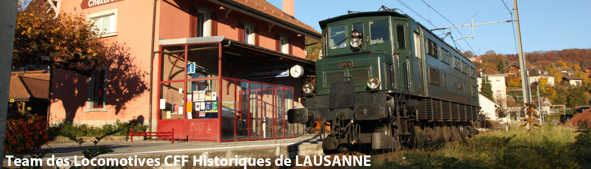 Team des Locomotives CFF Historiques de LAUSANNE